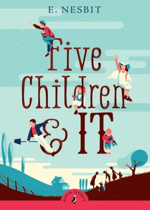 Five Children and It (Puffin Classics) Paperback – September 11, 2008