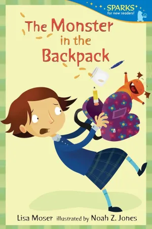 The Monster in the Backpack: Candlewick Sparks Paperback  Picture Book, April 9, 2013