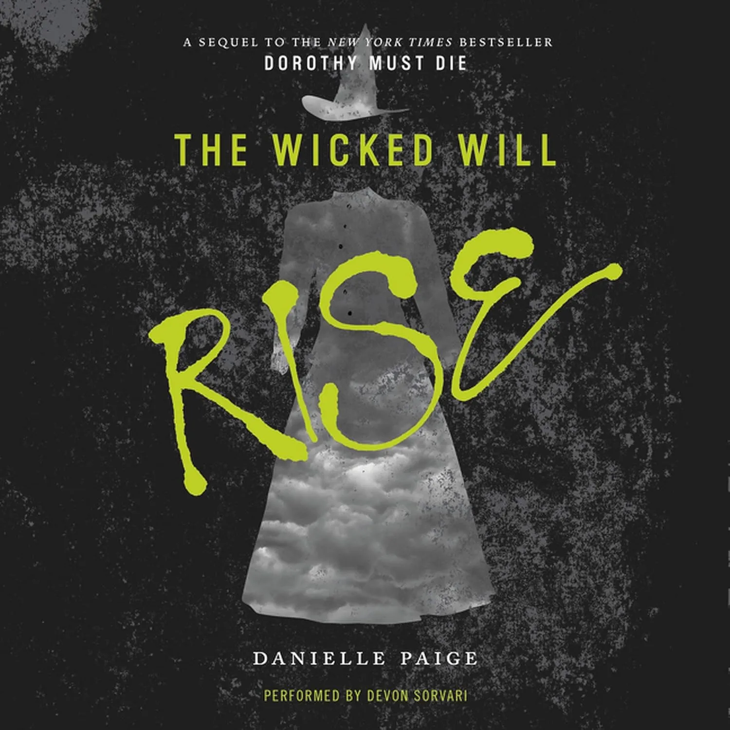 The Wicked Will Rise (Dorothy Must Die) Audio CD – Unabridged, March 31, 2015